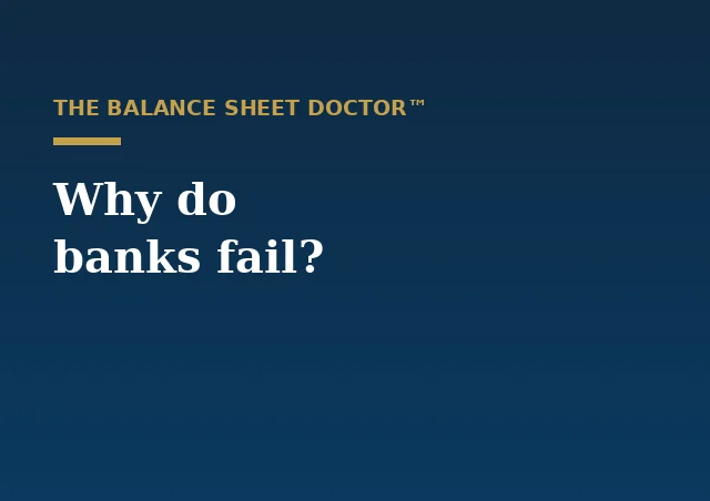 Bank failures — lessons learned from major events